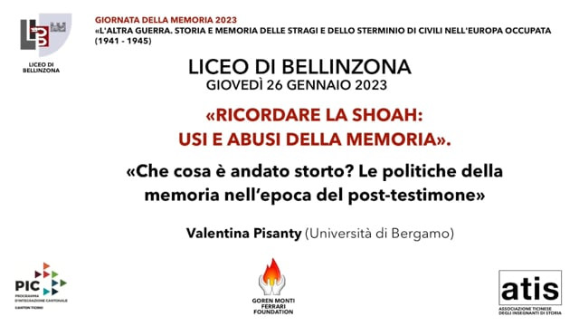 2023 - Giornata della memoria - «Che cosa è andato storto? Le politiche della memoria nell’epoca del post-testimone»